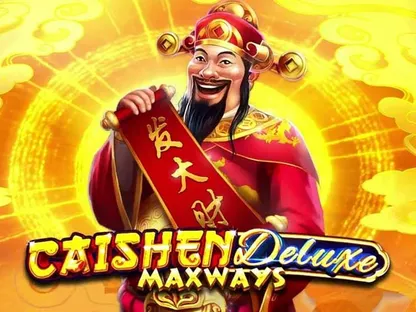 Caishen Deluxe Maxways